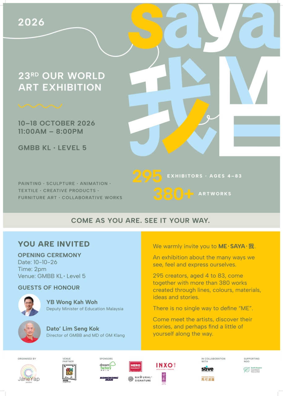 ME • SAYA • 我 Art Exhibition