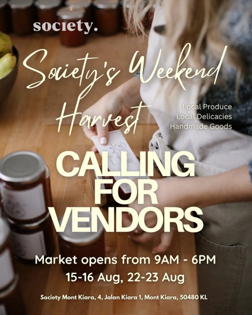 Society Weekend Harvest - Society Mont Kiara