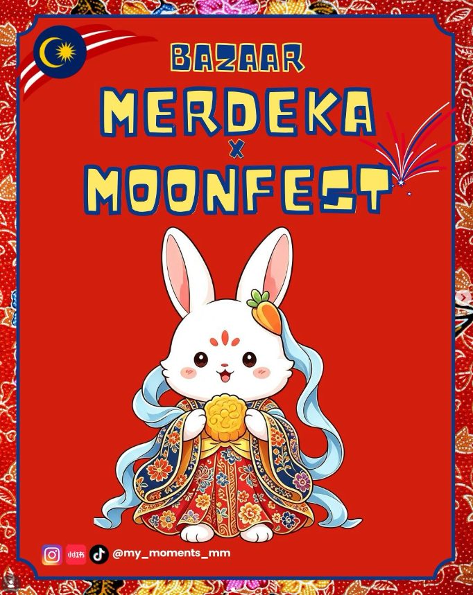 Merdeka x Moonfest】 2026 Bazaars - Sungei Wang Plaza