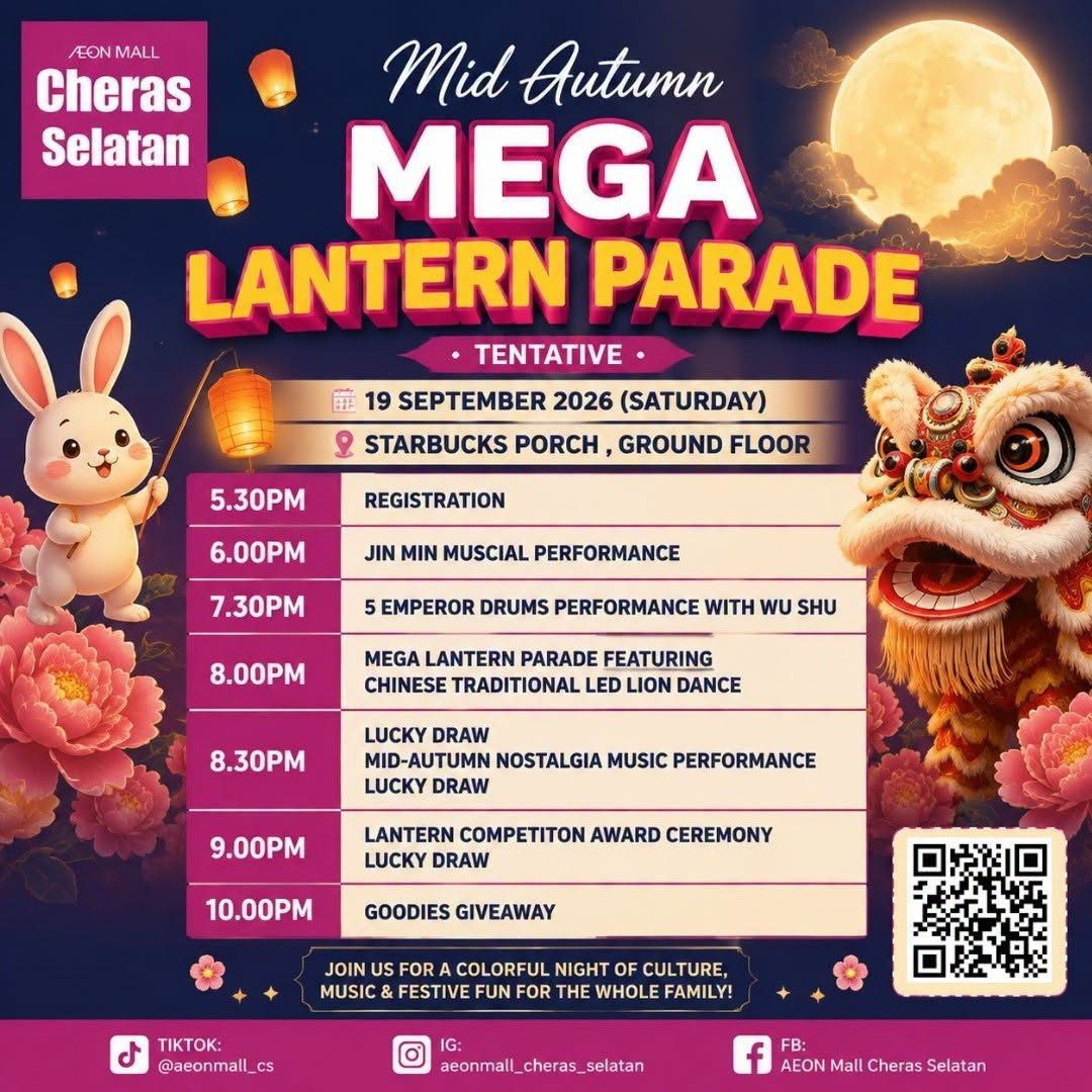 MEGA Lantern Parade - Aeon Mall Cheras Selatan