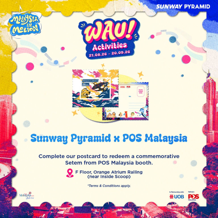 Malaysia in Motion: Sunway Pyramid x POS Malaysia Stamp Journey