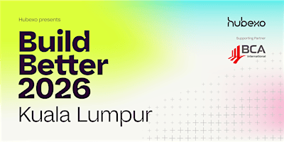 Build Better Kuala Lumpur 2026