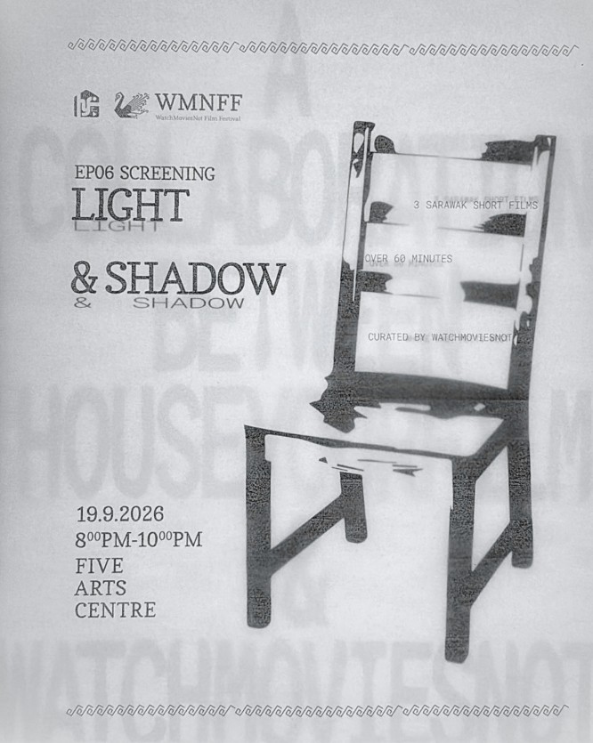 House Your Film Screening EP6: Lights And Shadow