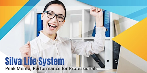 Silva Life System Peak Mental Performance for Professionals