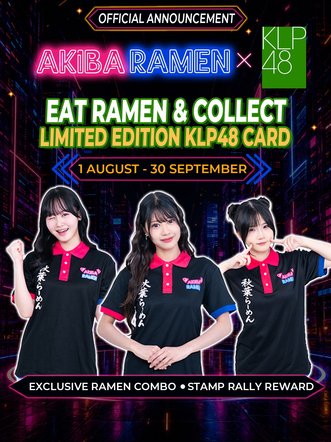 Akiba Ramen x KLP48